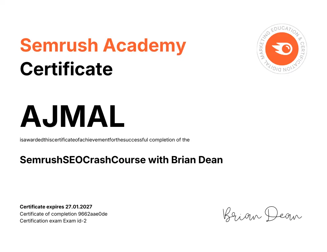 Semrush SEO Crash Course Certification awarded to Ajmal by Semrush Academy and Brian Dean