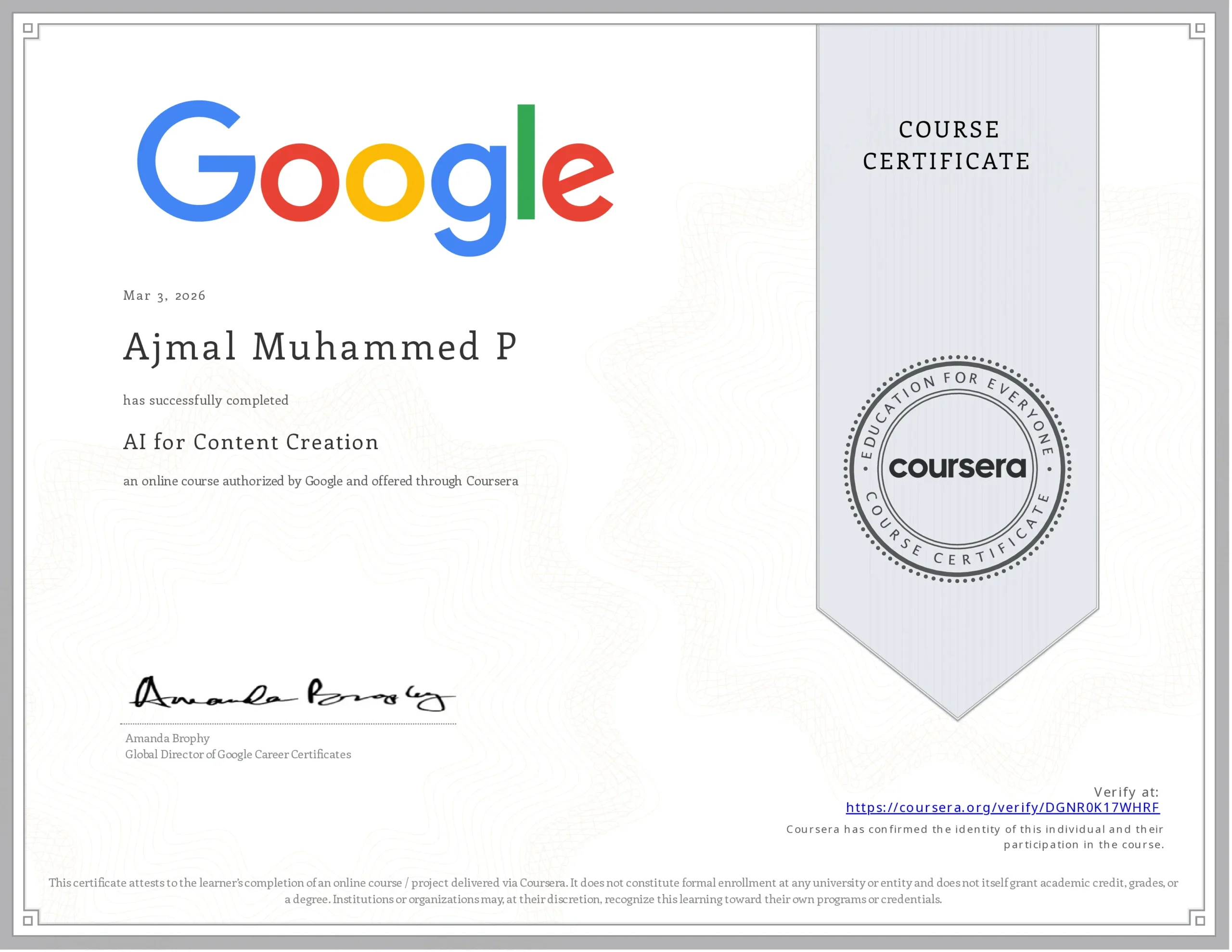 Ajmal Muhammed P AI for Content Creation Certificate Google Coursera 2026