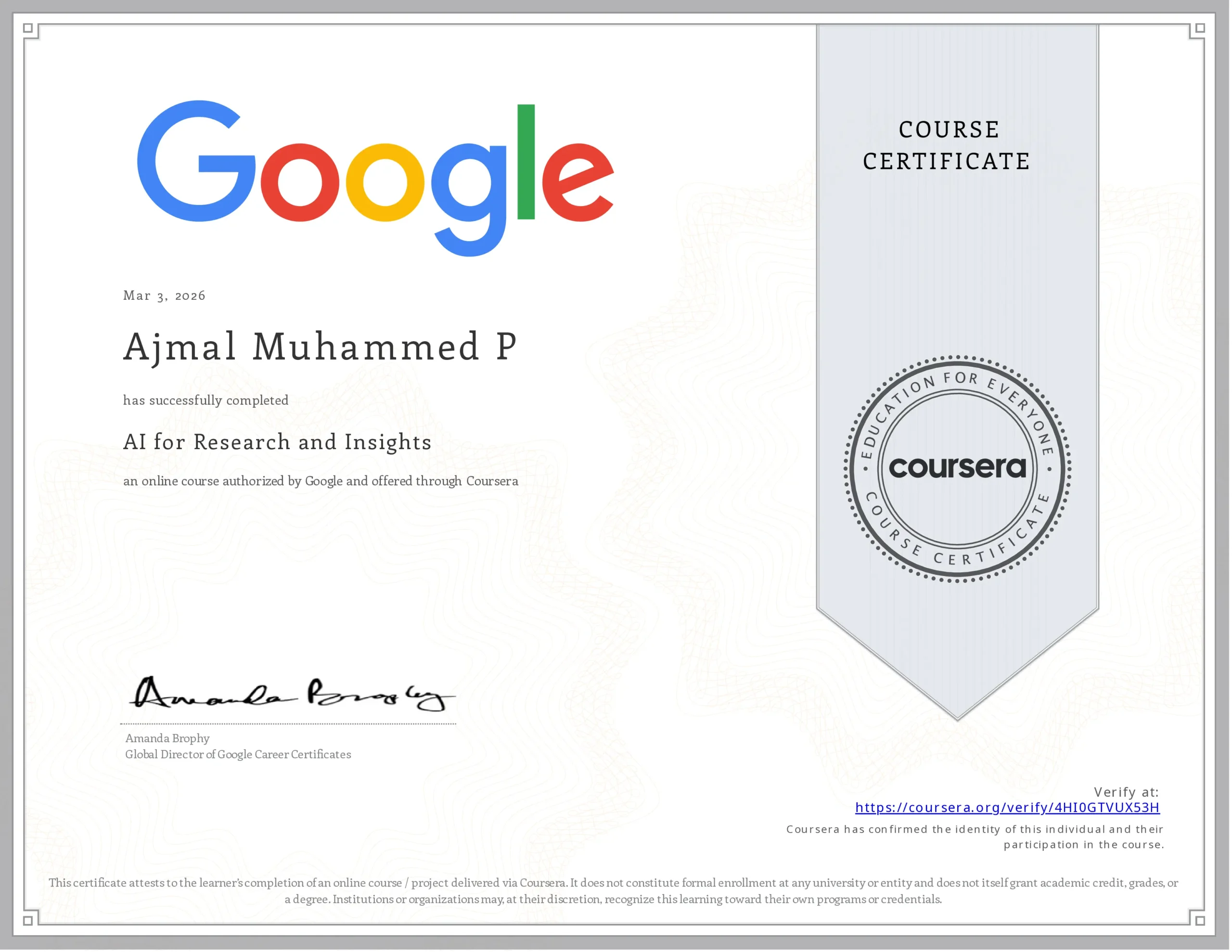 Ajmal Muhammed P AI for Research and Insights Certificate Google Coursera 2026